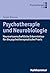Psychotherapie und Neurobiologie by Jürgen Brunner