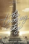 The Towering Sky by Katharine McGee