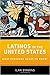 Latinos in the United States: What Everyone Needs to Know