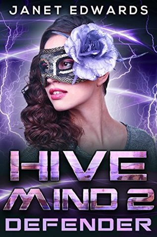 Defender (Hive Mind #2)