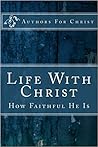 Life With Christ