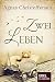 Zwei Leben by Agnes Christofferson