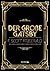Der große Gatsby by F. Scott Fitzgerald Der große Gatsby by F. Scott Fitzgerald