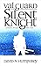 Valguard: Silent Knight