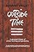 Outside Time: a personal history of prison farming and gardening