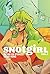 Snotgirl, Vol. 1 by Bryan Lee O'Malley