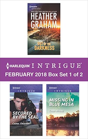 Harlequin Intrigue February 2018 - Box Set 1 of 2: Out of the Darkness\Secured by the Seal\Missing in Blue Mesa