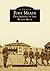 Fort Meade: Peacekeeper of the Black Hills (Images of America)