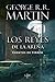 Los reyes de la arena by George R.R. Martin