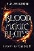 Blood Magic Blues (HOP-D Ca...