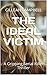 The Ideal Victim