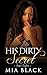 His Dirty Secret 8 by Mia Black