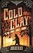 Cold Clay (Shady Hollow #2)