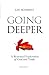 Going Deeper: How Thinking ...
