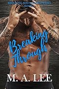 Breaking Through