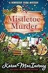 Mistletoe Murder by Karen MacInerney