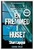 En fremmed i huset by Shari Lapena