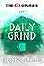 Daily Grind (The Eli Diarie...