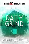 Daily Grind by Melody Carlson