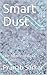 Smart Dust: The future of data sensing