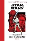 The Legends of Luke Skywalker by Ken Liu