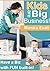 Kids are Big Business-"How ...
