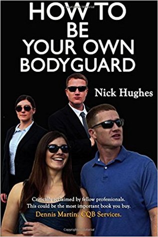 How To Be Your Own Bodyguard (Paperback)