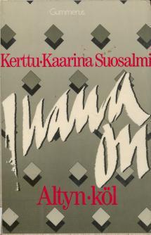 Ihana on Altyn-köl (Hardcover)