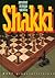 Shakki : perusteet, strategia, taktiikka