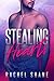 Stealing Hearts: A Romance ...