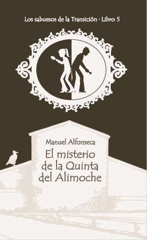 El misterio de la quinta del alimoche