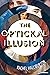 The Optickal Illusion