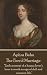 The Forc'd Marriage: "Each moment of a happy lover's hour is worth an age of dull and common life."