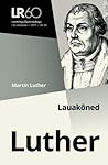 Lauakõned by Martin Luther