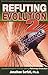 Refuting Evolution 2