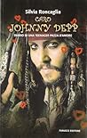 Caro Johnny Depp: Diario di una teenager pazza d'amore