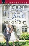 It Must Be Love (The Chandler Legacy, #3)