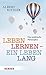 Leben lernen - ein Leben lang by Albert Kitzler
