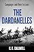 The Dardanelles: Campaigns and Their Lessons