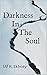 Darkness In The Soul
