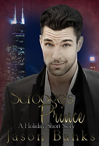 Scrooge's Prince (Kindle Edition)