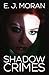 Shadow Crimes: In the High-...