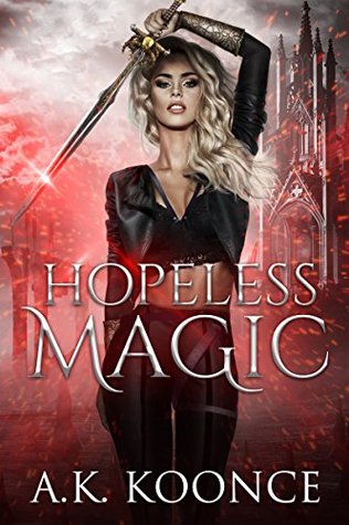 Hopeless Magic (Hopeless #1)