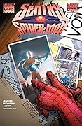 The Sentry: Spider-Man #1