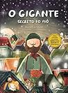 O Gigante Secreto do Avô by David  Litchfield