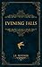 Evening Falls (The Song of ...