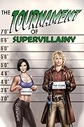 The Tournament of Supervillainy