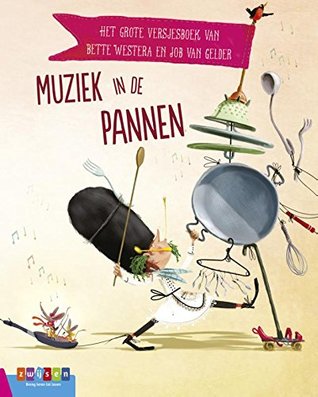 Muziek in de pannen (Hardcover)