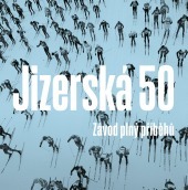 Jizerská 50: Závod plný příběhů (Hardcover)