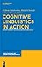 Cognitive Linguistics in Action by Michał Choiński